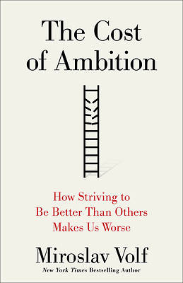 Picture of The Cost of Ambition