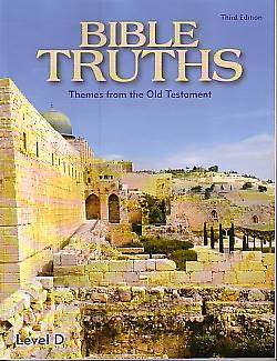 Picture of Bible Truths Level D Student Worktext 3rd Edition