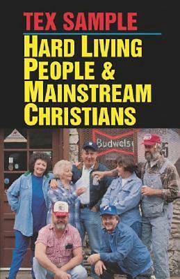 Picture of Hard Living People & Mainstream Christians