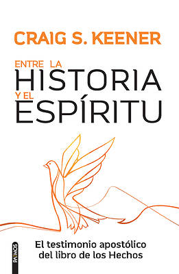 Picture of Entre La Historia Y El Espíritu / Between History and Spirit