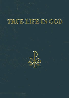 Picture of True Life in God
