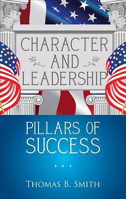 Picture of Character and Leadership Pillars of Success