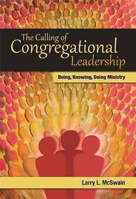 Picture of The Calling of Congregational Leadership
