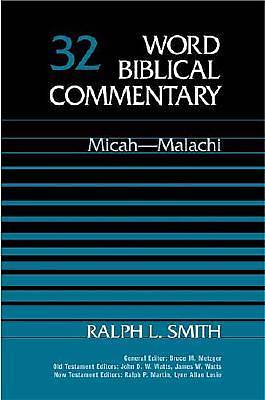 Picture of Word Biblical Commentary Micah and Malachi