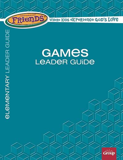 Picture of FaithWeaver Friends Elementary Games Leader Guide Winter 2020-2021
