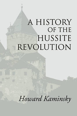 Picture of A History of the Hussite Revolution