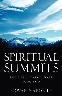 Picture of Spiritual Summits -The Elementary Summit-Book Two