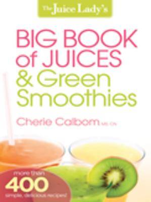 Picture of The Juice Lady's Big Book of Juices and Green Smoothies [ePub Ebook]