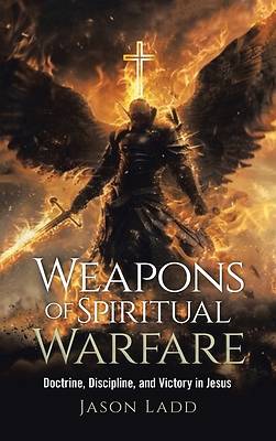 Picture of Weapons of Spiritual Warfare