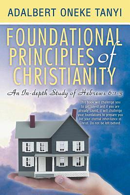 Picture of Foundational Principles of Christianity