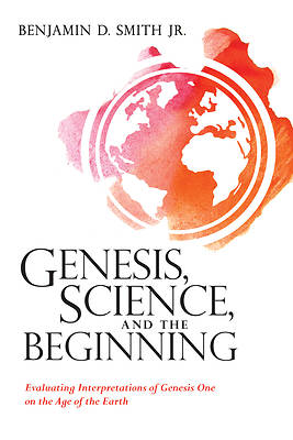 Picture of Genesis, Science, and the Beginning