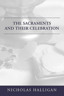Picture of The Sacraments and Their Celebration