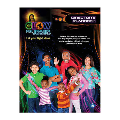 Picture of Vacation Bible School (VBS) 2017 Glow For Jesus Director's Planbook