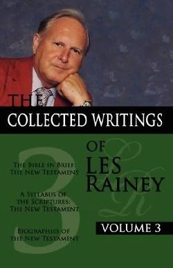 Picture of The Collected Writings of Les Rainey Volume 3