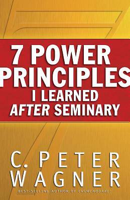 Picture of 7 Power Principles I Learned After Seminary
