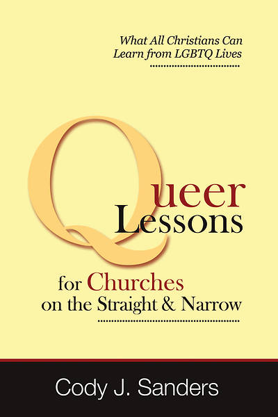 Picture of Queer Lessons for Churches on the Straight and Narrow