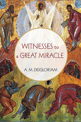 Picture of Witnesses to a Great Miracle