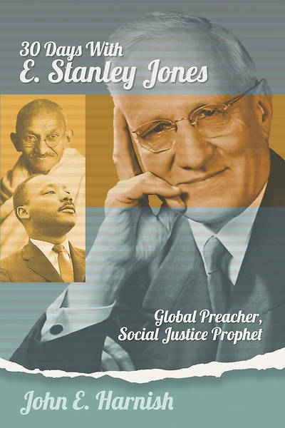 Picture of Thirty Days with E. Stanley Jones