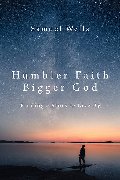 Picture of Humbler Faith, Bigger God