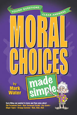 Picture of Moral Choices Made Simple