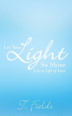 Picture of Let Your Light So Shine