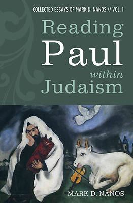 Picture of Reading Paul Within Judaism