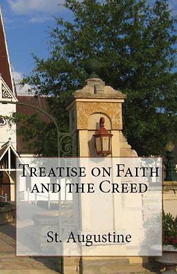 Picture of Treatise on Faith and the Creed