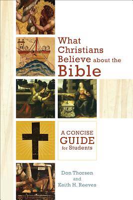 Picture of What Christians Believe about the Bible