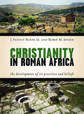 Picture of Christianity in Roman Africa