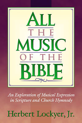 Picture of All the Music of the Bible