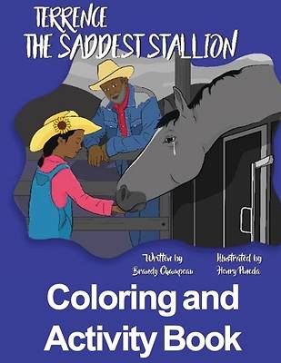 Picture of Terrence the Saddest Stallion Coloring and Activity Book