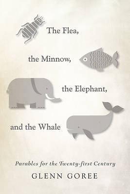 Picture of The Flea, the Minnow, the Elephant, and the Whale