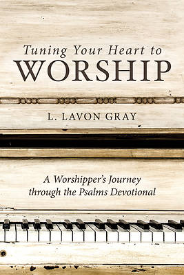 Picture of Tuning Your Heart to Worship
