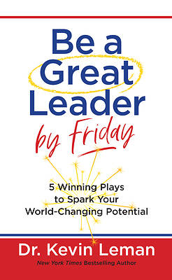 Picture of Be a Great Leader by Friday