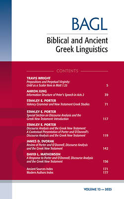 Biblical and Ancient Greek Linguistics, Volume 13