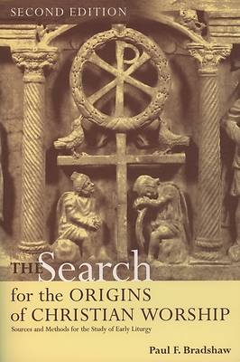 Picture of The Search for the Origins of Christian Worship