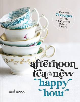Picture of Afternoon Tea Is the New Happy Hour