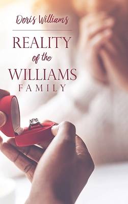 Picture of Reality of the Williams Family