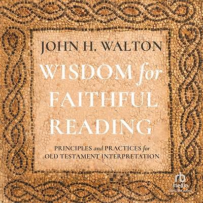 Picture of Wisdom for Faithful Reading