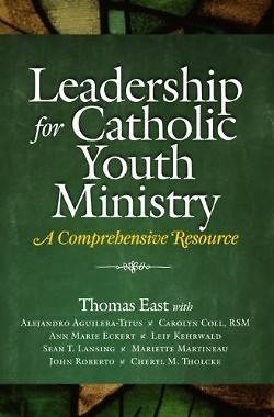 Picture of Leadership for Catholic Youth Ministry