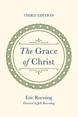 Picture of The Grace of Christ, Third Edition