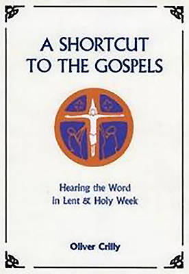 Picture of A Shortcut to the Gospels