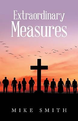 Extraordinary Measures