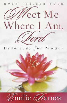 Picture of Meet Me Where I Am, Lord