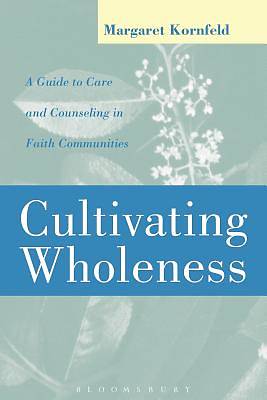 Picture of Cultivating Wholeness