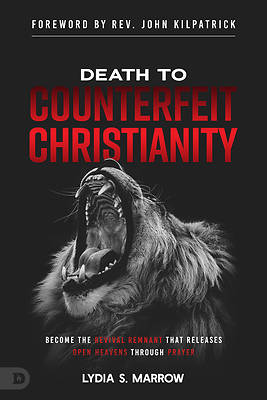 Picture of Death to Counterfeit Christianity