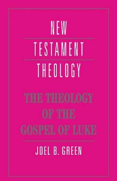 Picture of The Theology of the Gospel of Luke