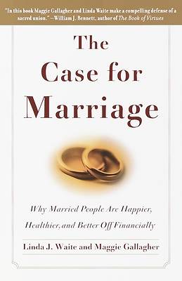 Picture of The Case for Marriage