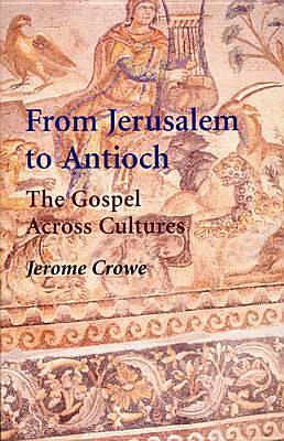 Picture of From Jerusalem to Antioch