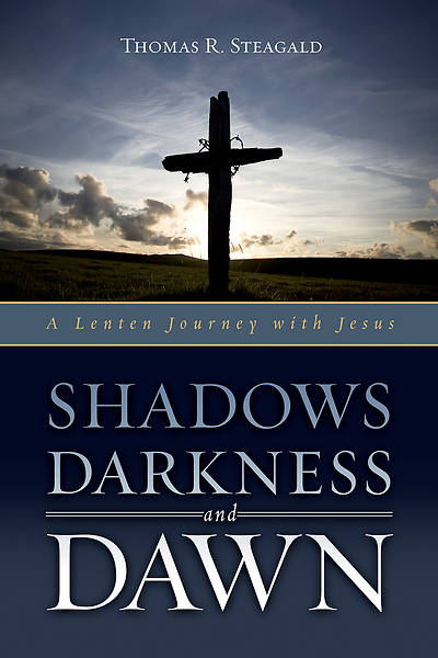 Picture of Shadows, Darkness, and Dawn